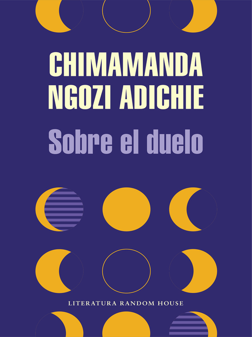 Title details for Sobre el duelo by Chimamanda Ngozi Adichie - Available